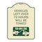 Signmission Vehicles Left Over 72 Hours Will Towed Tow-Away Zone Heavy-Gauge Alum Sign, 24" x 18", TG-1824-22739 A-DES-TG-1824-22739 - alternate 1